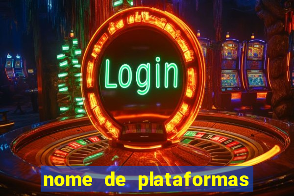 nome de plataformas de jogos